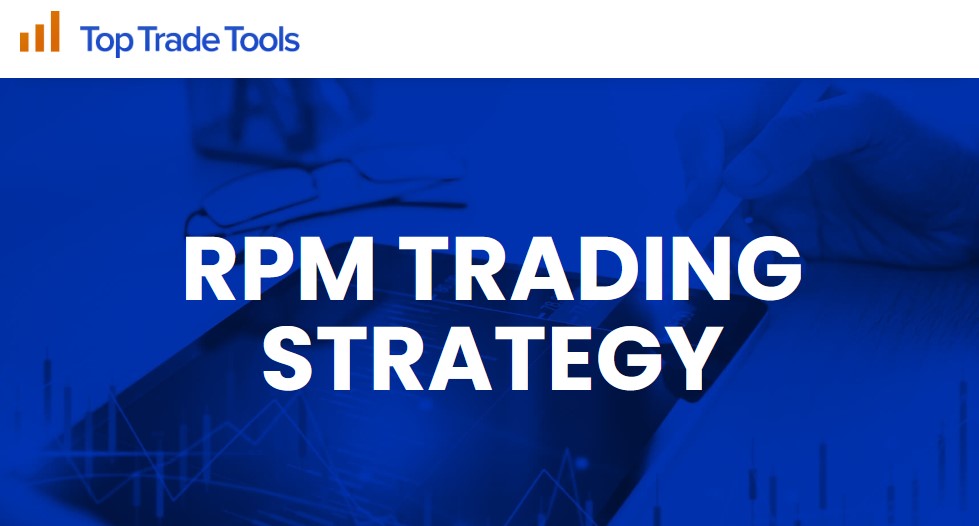 Top-Trade-Tools-RPM-Trading-Strategy-Indicator-Masterclass