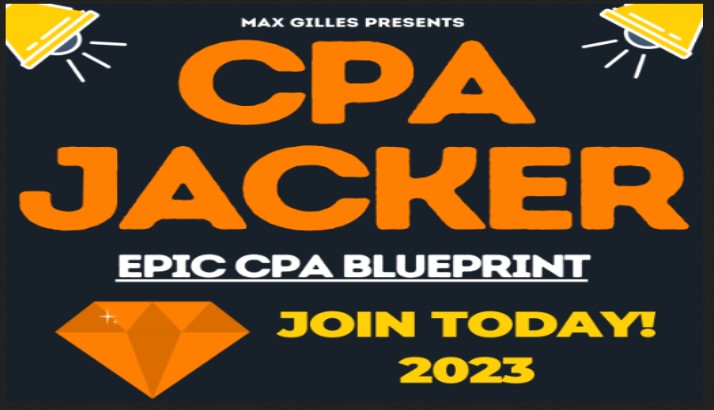 Max-Gilles-UHQ-Leak-CPA-JACKER-Epic-CPA-Blueprint