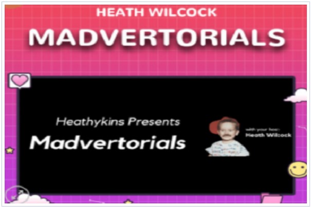 Heath-Wilcock-Madvertorials