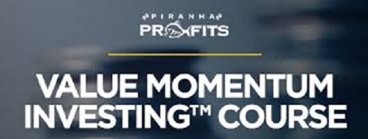 Piranha Profits – Value Momentum Investing Course – Whale Investor