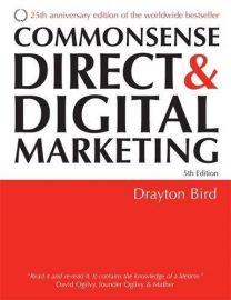 Drayton Bird - Commonsense Direct & Digital Marketing 5th Edition