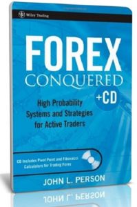 John L. Person - Forex Conquered Trading Course