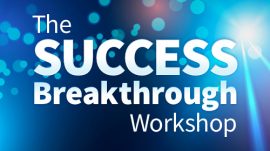 My Breakthrough to Success Workshop