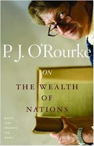 P.J. O'Rourke - On the Wealth of Nations