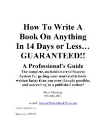 Steve Manning - How To Write A Book On Anything In 14 Days or Less