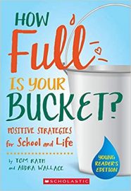 How Full Is Your Bucket - Positive Strategies For Work And Life