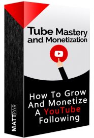 Tube Mastery and Monetization 2020 - Grow and mone hyper profitable YouTube channel