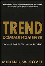 Michael Covel - Trend Commandments