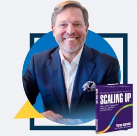 Scaling Up Master Business Course 2.0 by Verne Harnish