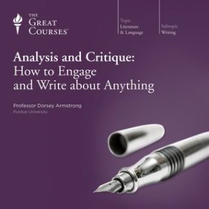  TTC – Analysis and Critique – How to Engage and Write about Anything