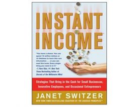 Janet Switzer - Instant Income