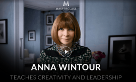 Anna Wintour - Teaches Creativity and Leadership (MasterClass)