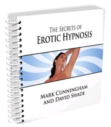 The secrets of erotic hypnosis (2010)